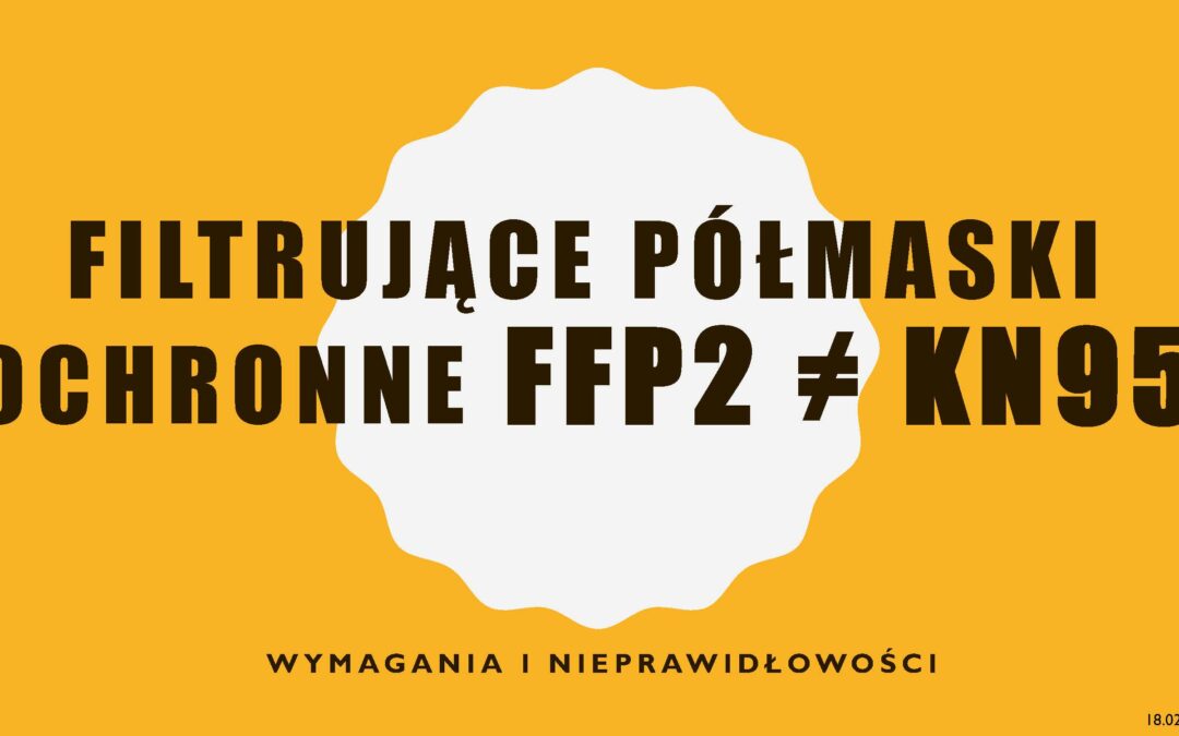 Filtrujące Półmaski Ochronne FFP2 a KN95